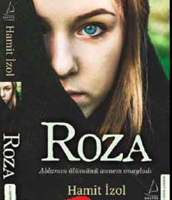 Töre cinayetinin adi: “ROZA