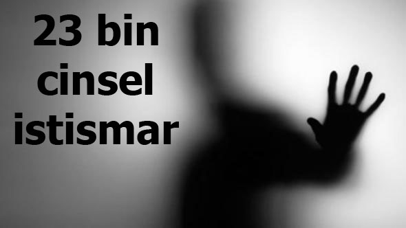 23 bin cinsel istismar suçu cezasız kaldı