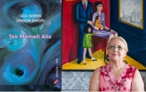 Gülseren Ünsün Engin’den ‘Tek Memeli Alis’