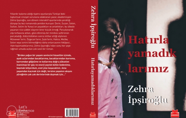 Zehra İpşiroglu’ndan ‘Hatırlayamadıklarımız’