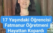 Bir öğretmen hayattan koparıldı…